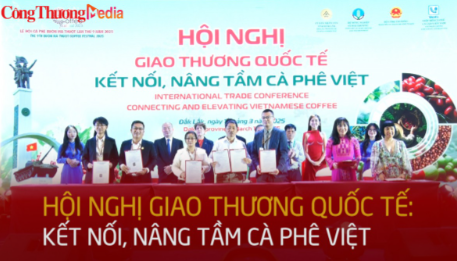 Hội nghị giao thương quốc tế: Kết nối, nâng tầm cà phê Việt