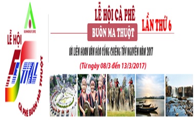 Bổ sung thành viên Ban Chỉ đạo Lễ hội cà phê Buôn Ma Thuột lần thứ 6 và Liên hoan văn hóa Cồng chiêng Tây Nguyên năm 2017